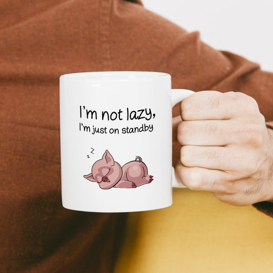 I'm Not Lazy Printed Ceramic Mug | White