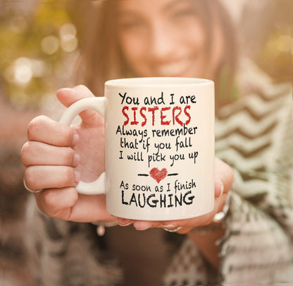 Cute Sister Printed Ceramic Tea Mug