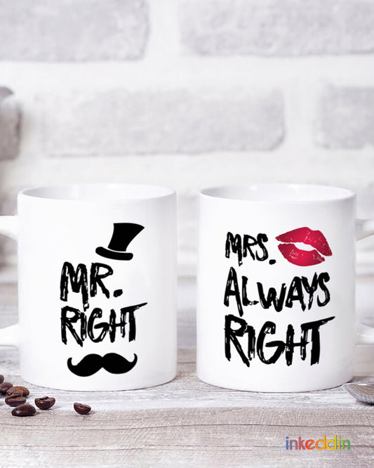 Mr Right & Mrs Always Right Coffee Mug Set of 2 for Couples