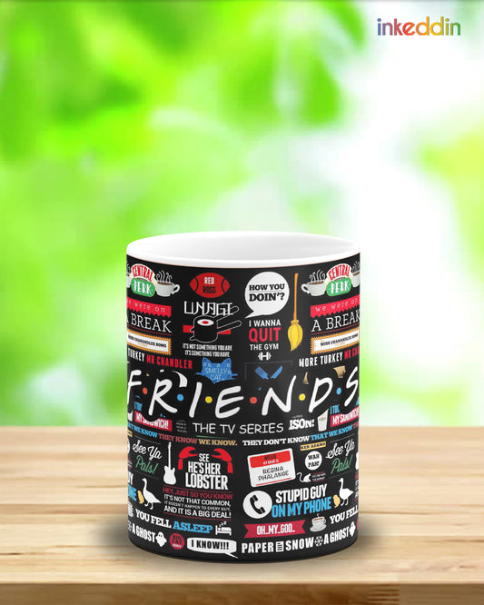 F.R.I.E.N.D.S Printed Coffee Mug