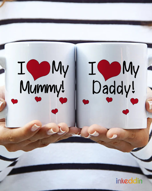 I Love My Mummy & Daddy Coffee Mug Set of 2