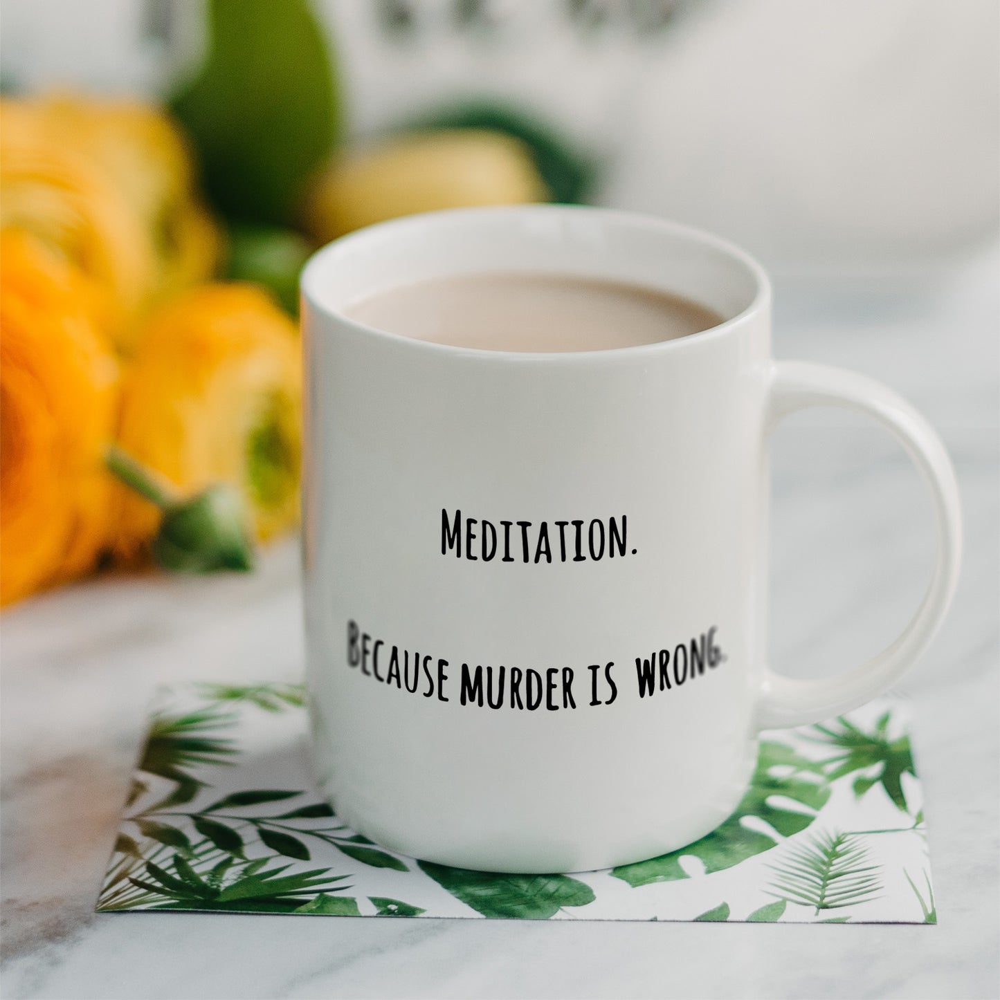 MEDITATION Coffee Ceramic Mug