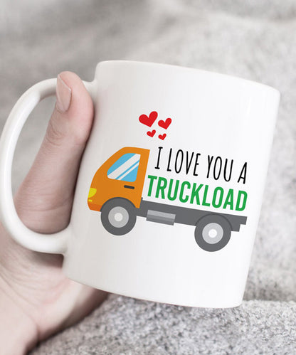 I Love You a Truckload Coffee Mug