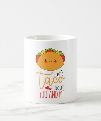 Let's Taco Coffee Mug