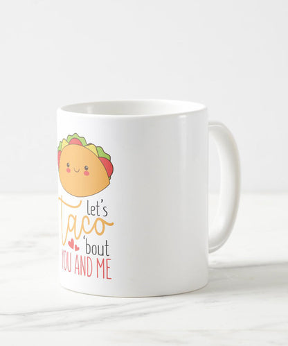 Let's Taco Coffee Mug