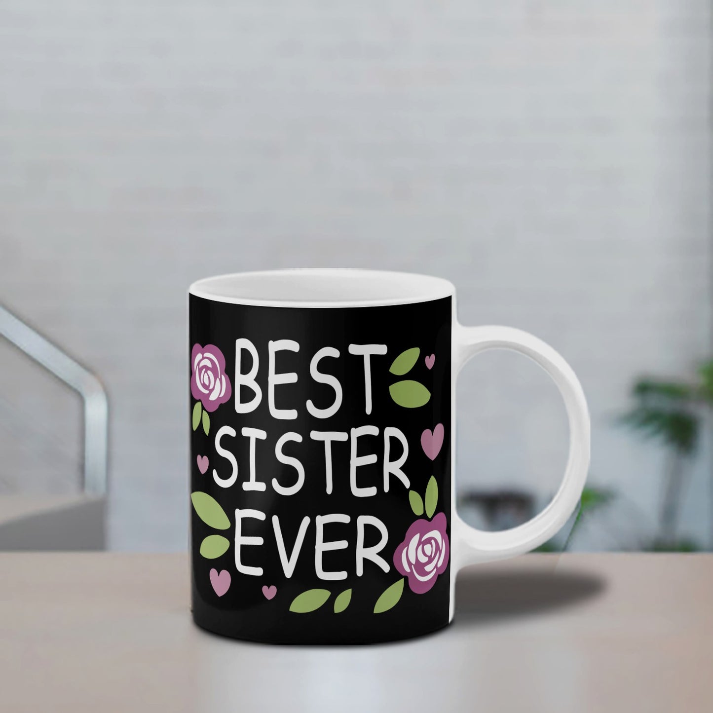 Best Sister Ever Coffee Mug