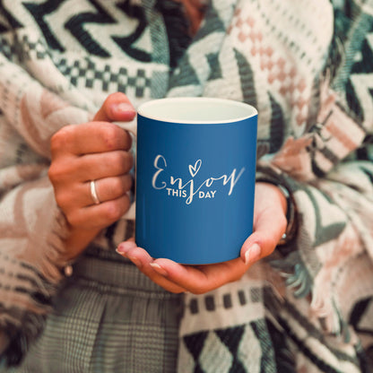 Enjoy This Day Ceramic Coffee Mug